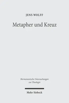 Wolff |  Metapher und Kreuz | Buch |  Sack Fachmedien