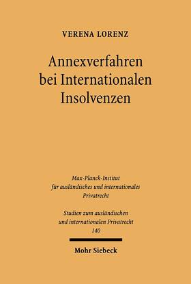 Lorenz |  Annexverfahren bei Internationalen Insolvenzen | Buch |  Sack Fachmedien