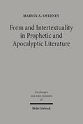 Sweeney |  Form and Intertextuality in Prophetic and Apocalyptic Literature | Buch |  Sack Fachmedien