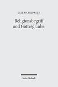 Korsch |  Religionsbegriff und Gottesglaube | Buch |  Sack Fachmedien