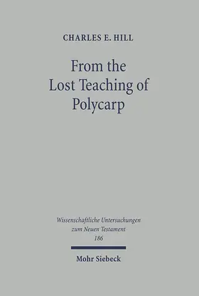 Hill |  From the Lost Teaching of Polycarp | Buch |  Sack Fachmedien