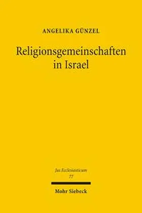 Günzel |  Günzel: Religionsgemeinschaften in Israel | Buch |  Sack Fachmedien