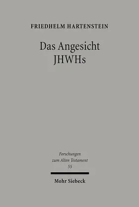 Hartenstein |  Das Angesicht JHWHs | Buch |  Sack Fachmedien