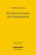 Birner / Heermann / Klippel |  Die Internet-Domain als Vermögensrecht | Buch |  Sack Fachmedien