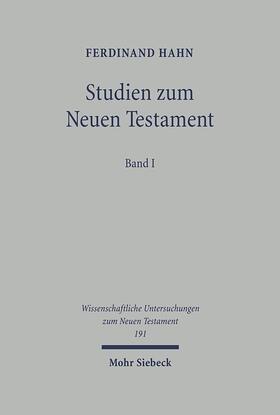 Hahn / Frey / Schlegel |  Studien zum Neuen Testament 1 | Buch |  Sack Fachmedien