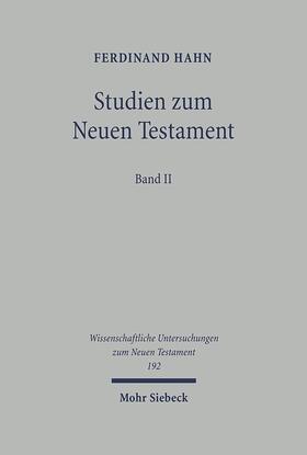 Hahn / Frey / Schlegel |  Studien zum Neuen Testament 2 | Buch |  Sack Fachmedien