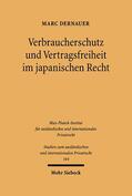 Dernauer |  Dernauer, M: Verbraucherschutz und Vertragsfreiheit im japan | Buch |  Sack Fachmedien