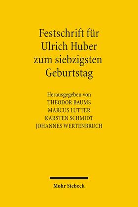 Baums / Wertenbruch / Lutter | Festschrift für Ulrich Huber zum 70. Geburtstag | Buch | sack.de