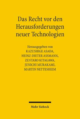 Asada / Assmann / Kitagawa |  Das Recht vor den Herausforderungen neuer Technologien | Buch |  Sack Fachmedien
