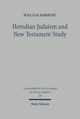 Horbury |  Herodian Judaism and New Testament Study | Buch |  Sack Fachmedien