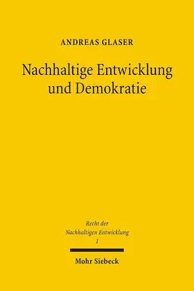 Glaser |  Nachhaltige Entwicklung und Demokratie | Buch |  Sack Fachmedien
