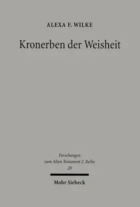 Wilke |  Kronerben der Weisheit | Buch |  Sack Fachmedien