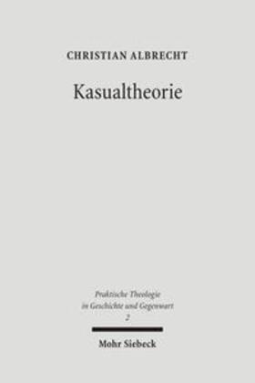 Albrecht | Kasualtheorie | Buch | 978-3-16-149011-8 | sack.de