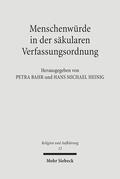 Bahr / Heinig |  Menschenwürde in der säkularen Verfassungsordnung | Buch |  Sack Fachmedien