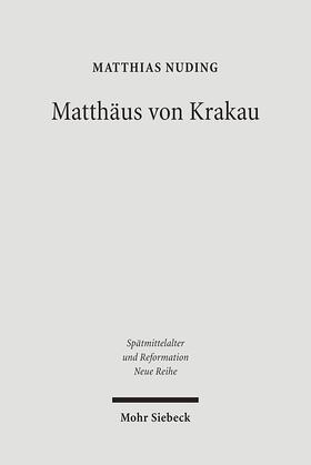 Nuding | Matthäus von Krakau | Buch | 978-3-16-149028-6 | sack.de