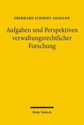 Schmidt-Aßmann |  Aufgaben und Perspektiven verwaltungsrechtlicher Forschung | Buch |  Sack Fachmedien