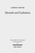 Chester |  Messiah and Exaltation | Buch |  Sack Fachmedien