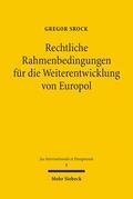 Srock |  Srock: Rechtl. Rahmenbedingungen / Europol | Buch |  Sack Fachmedien