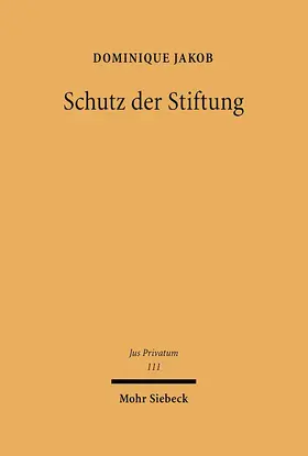 Jakob |  Jakob, D: Schutz der Stiftung | Buch |  Sack Fachmedien