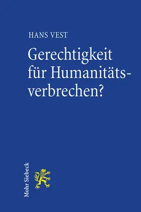 Vest |  Gerechtigkeit für Humanitätsverbrechen? | Buch |  Sack Fachmedien