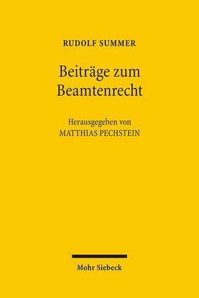 Summer / Pechstein | Beiträge zum Beamtenrecht | Buch | 978-3-16-149137-5 | sack.de