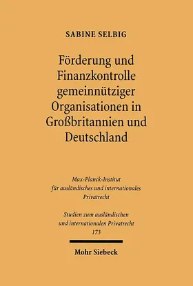 Selbig |  Förderung und Finanzkontrolle gemeinnütziger Organisationen in Großbritannien und Deutschland | Buch |  Sack Fachmedien