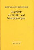 Böckenförde |  Böckenförde, E: Geschichte der Rechts- und Staatsphilosophie | Buch |  Sack Fachmedien