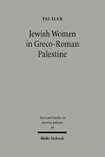 Ilan |  Jewish Women in Greco-Roman Palestine | Buch |  Sack Fachmedien