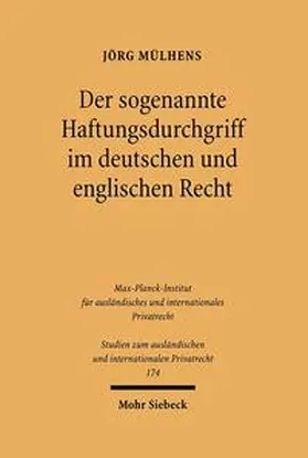 Mülhens |  Der sogenannte Haftungsdurchgriff im deutschen und englischen Recht | Buch |  Sack Fachmedien