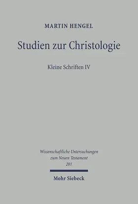 Hengel / Thornton |  Studien zur Christologie | Buch |  Sack Fachmedien