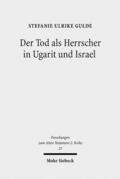 Gulde |  Der Tod als Herrscher in Israel und Ugarit | Buch |  Sack Fachmedien