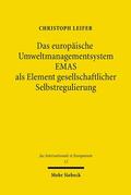 Leifer |  Das europäische Umweltmanagementsystem EMAS als Element gesellschaftlicher Selbstregulierung | Buch |  Sack Fachmedien