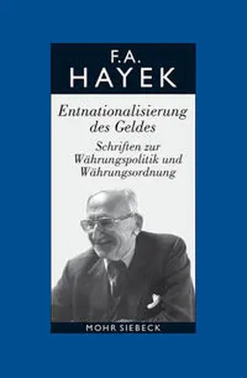 Hayek / Veit-Bachmann / Bosch |  Gesammelte Schriften in deutscher Sprache | Buch |  Sack Fachmedien