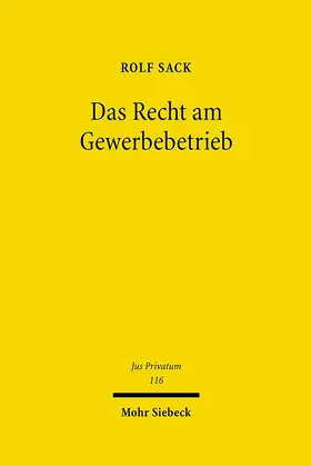 Sack |  Das Recht am Gewerbebetrieb | Buch |  Sack Fachmedien