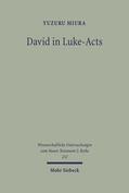 Miura |  David in Luke-Acts | Buch |  Sack Fachmedien