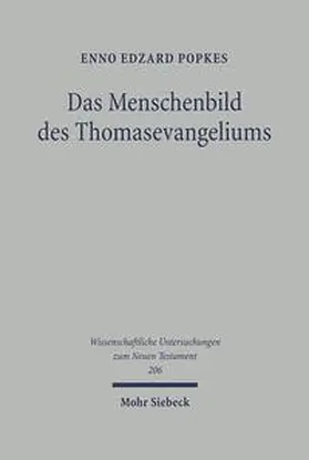 Popkes |  Das Menschenbild des Thomasevangeliums | Buch |  Sack Fachmedien