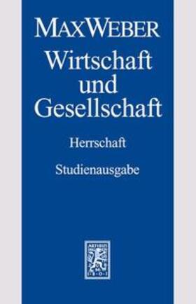Weber / Hanke / Kroll | Wirtschaft und Gesellschaft. Teilband 4 | Buch | 978-3-16-149282-2 | sack.de