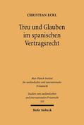 Eckl |  Treu und Glauben im spanischen Vertragsrecht | Buch |  Sack Fachmedien