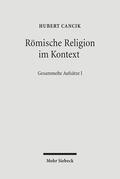 Cancik / Cancik-Lindemaier |  Römische Religion im Kontext | Buch |  Sack Fachmedien