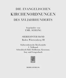  Die evangelischen Kirchenordnungen des XVI. Jahrhunderts | Buch |  Sack Fachmedien