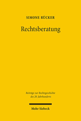 Rücker | Rechtsberatung | Buch | 978-3-16-149339-3 | sack.de