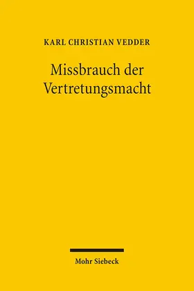 Vedder |  Missbrauch der Vertretungsmacht | Buch |  Sack Fachmedien