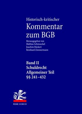 Schmoeckel / Rückert / Zimmermann | Historisch-kritischer Kommentar zum BGB | Buch | 978-3-16-149376-8 | sack.de