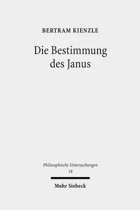 Kienzle |  Die Bestimmung des Janus | Buch |  Sack Fachmedien