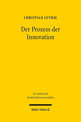 Lüthje |  Der Prozess der Innovation | Buch |  Sack Fachmedien
