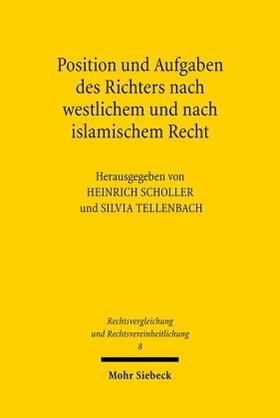Scholler / Tellenbach | Position und Aufgaben des Richters | Buch | 978-3-16-149470-3 | sack.de