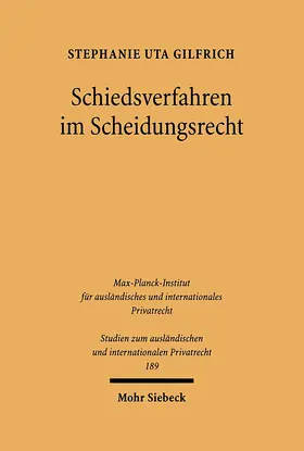 Gilfrich |  Schiedsverfahren im Scheidungsrecht | Buch |  Sack Fachmedien