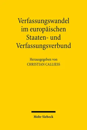 Calliess | Verfassungswandel im europäischen Staaten- und Verfassungsverbund | Buch | 978-3-16-149503-8 | www.sack.de