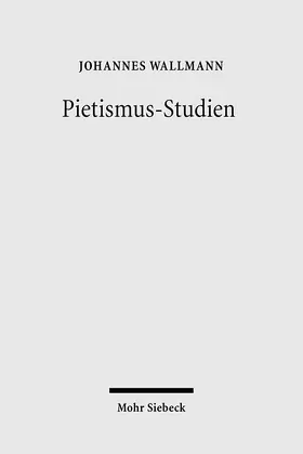 Wallmann |  Pietismus-Studien | Buch |  Sack Fachmedien