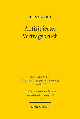 Weidt |  Antizipierter Vertragsbruch | Buch |  Sack Fachmedien